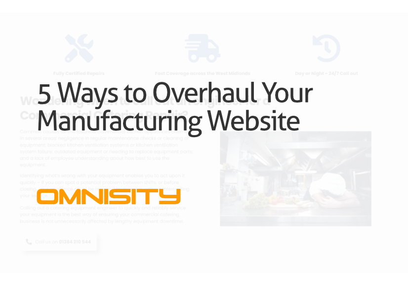 5 Ways to Overhaul Your Manufacturing Website - featured image